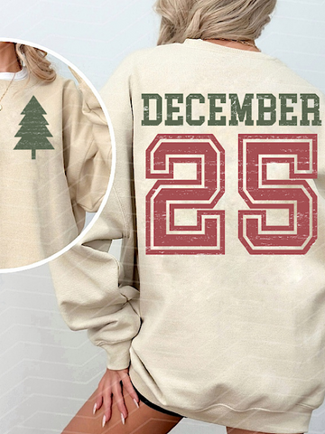 December 25 (Sand Sweatshirt)