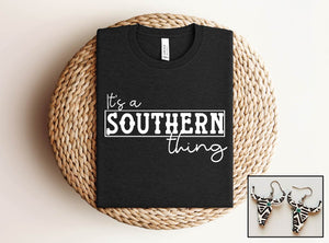 It's A Southern Thing