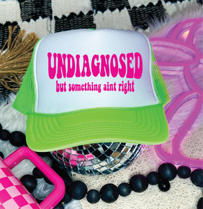 Undiagnosed DTF Printed Neon Green & White Trucker Hat