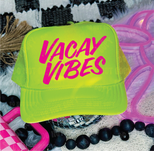 Vacay Vibes DTF Printed Neon Yellow Trucker Hat