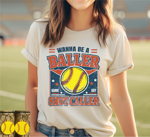 Wanna Be a Baller Softball