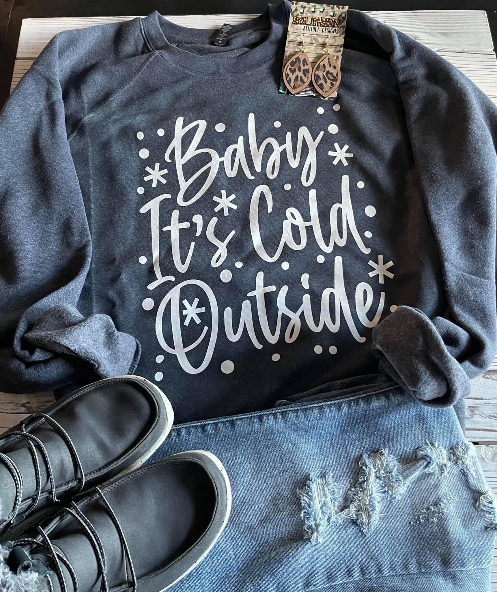 Baby It’s Cold Outside