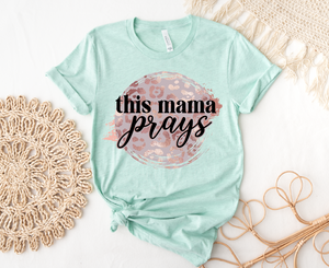 This Mama Prays